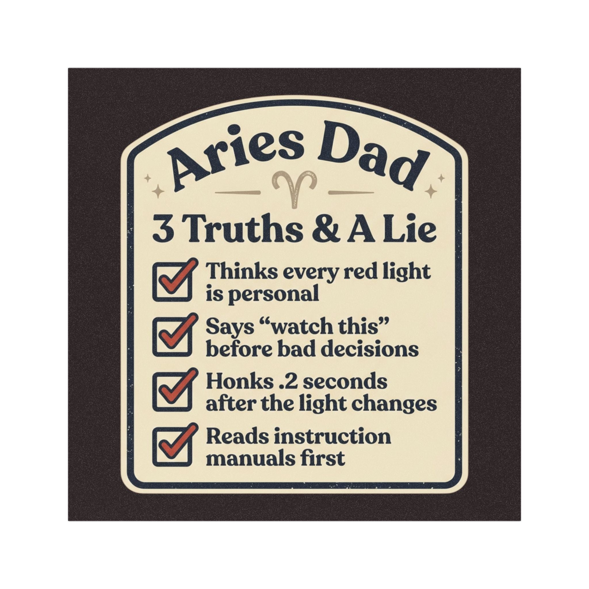 Dad Car Magnet — "3 Truths & A Lie" Funny Zodiac Dad Gift